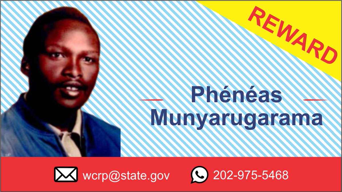 GCJRewards's tweet photo. Do you have information? Contact us! wcrp@state.gov, WhatsApp +1 202 975 5468 #rewardforinformation #reward #1994genocide #Rwanda #Munyarugarama https://t.co/IFnRNjjrpJ