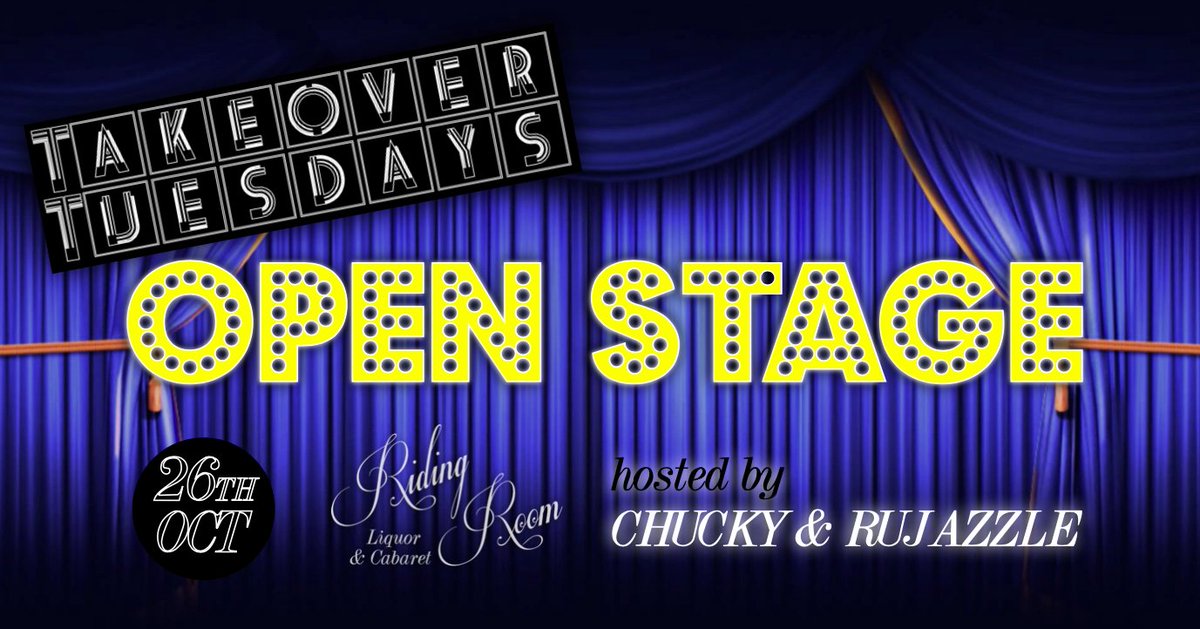 TAKEOVER TUESDAYS OPEN STAGE! 🎭

If you want to perform or for more information, message the Mothertucker instagram (@mothertuckerhq)! ✨ 

26TH OCT | RIDING ROOM | 10PM 

@TheRidingRoom <a href="/ChuckyBartolo/">Chucky</a> <a href="/rujazzle/">RUJAZZLE</a>