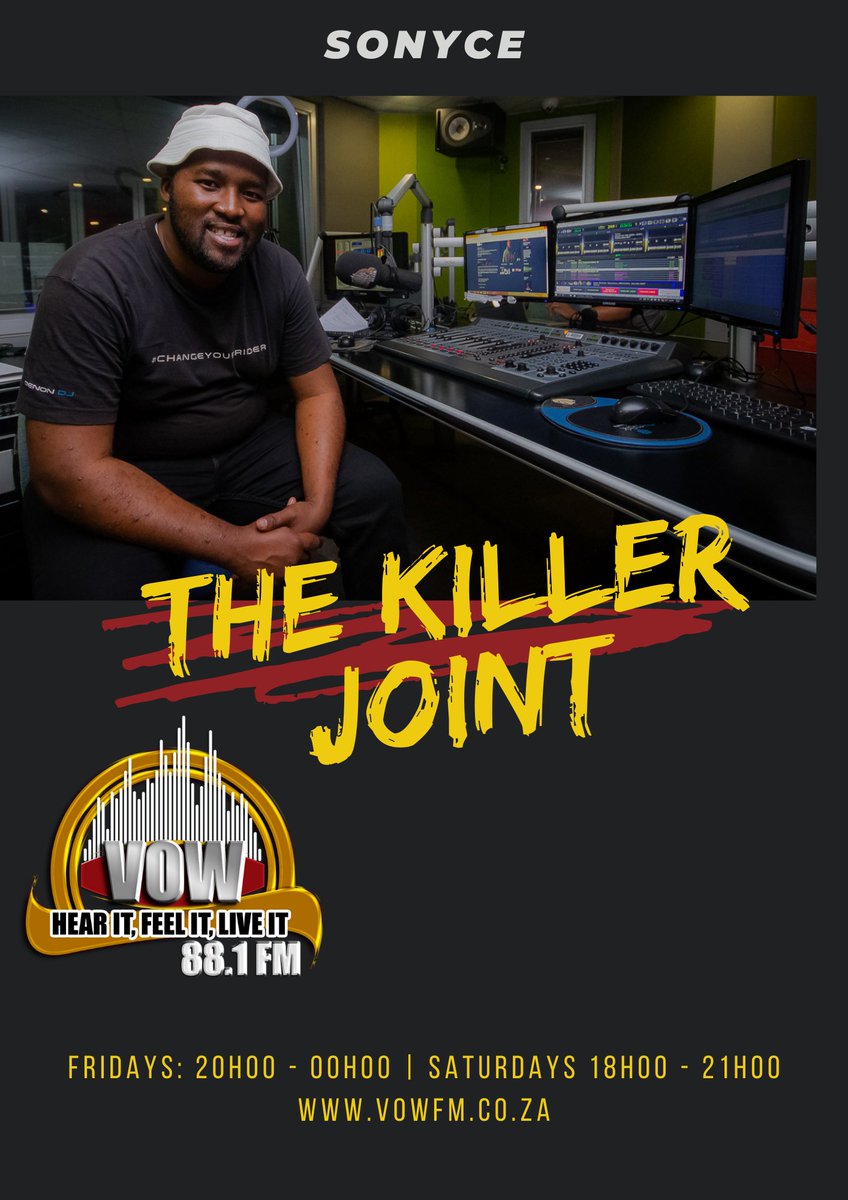 RealDjSonyce's tweet image. Welcome to the Saturday Edition of #TheKillerJoint with @RealDjSonyce

Opening song:  Dwson - Nova 
@Dwsonofficial

We are with you from now until 21h00 tonight. Tune in via vowfm.co.za OR 88.1 FM on your radio. 

#TheKillerJoint #SoundsOfSpring