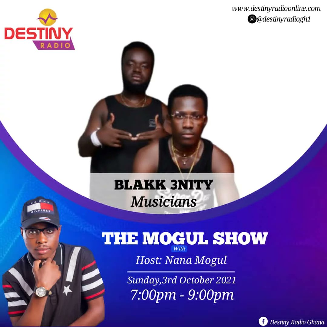 3nity_blakk's tweet photo. It's here Again n this an exclusive interview on Mogul Show with Blakk 3Nity 🇬🇭The Multi-Award Winners 🇬🇭 ♥️ 🌟De M3wor Kings 👑👉👌
FB:Destiny radio Ghana
iG:destinyradiogh1
Time:7pm to 9pm
Date:3rd October,2021_Sunday
#3y3_Me_D3 #M3wor #Adom #showMeUrSwagga
#YouNoDeySeeee https://t.co/FZlqOxdSLV