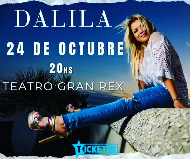 pasiondalilera's tweet photo. @DALILA_REINA vuelve al Teatro Gran Rex el 24/10.
Entradas en venta en https://t.co/2cIOWGfnQj https://t.co/SLqpt9dRvL
