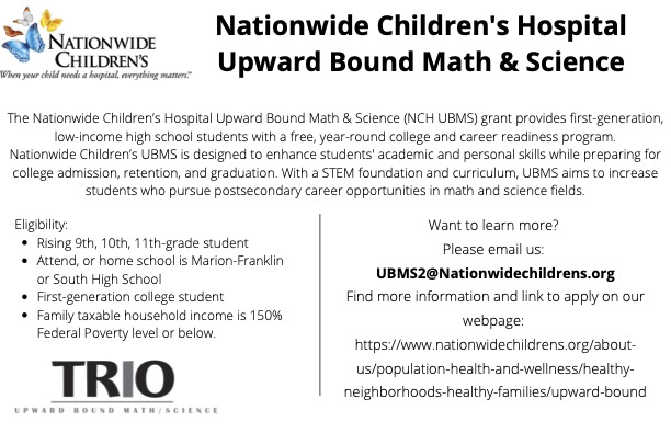 .<a href="/nationwidekids/">Nationwide Children's Hospital</a> is recruiting CCS students within the catchment areas of Marion-Franklin and South for its Upward Bound Math &amp; Science program! This is a free college and career readiness program for first-generation HS students. See below for more details. #OurCCS
