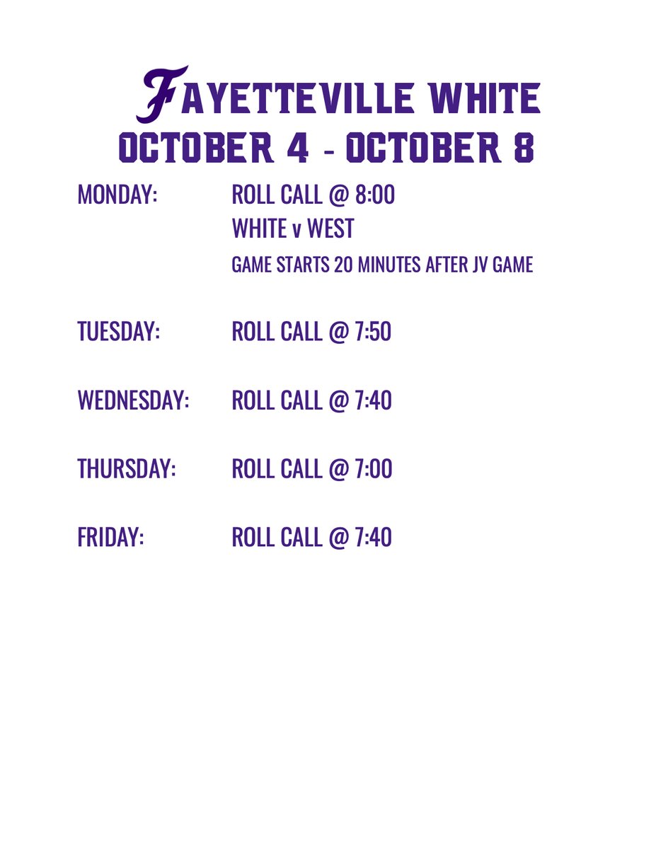 Here is our weekly schedule. Our game on Monday will start 20 minutes after the Fayetteville vs West JV game.  #PurpleReign