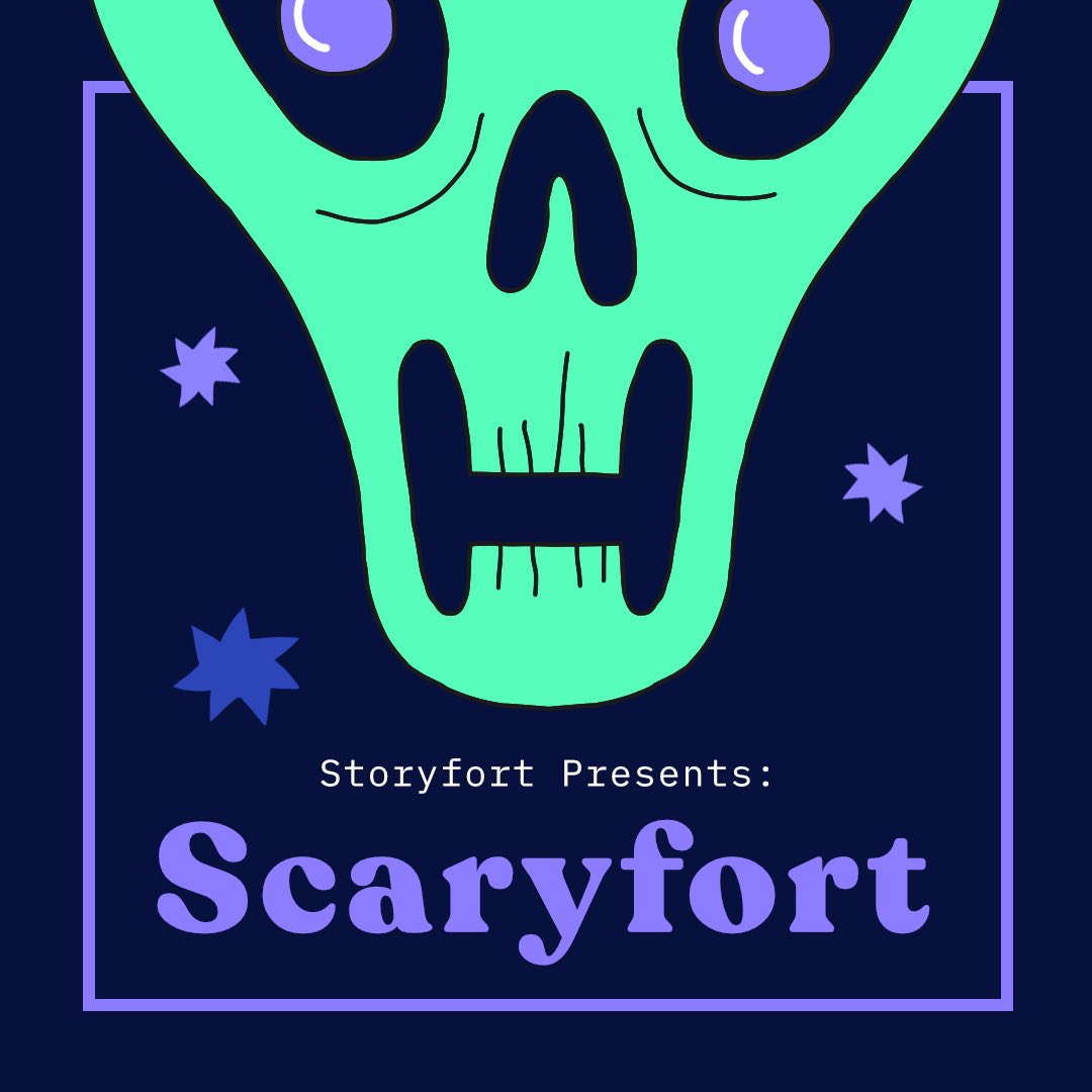 storyforward's tweet image. Storyfort presents...Scaryfort! Scaryfort will be happening in late October where will we feature a variety of readers and stories. Stay tuned for details! 👻📖🥳