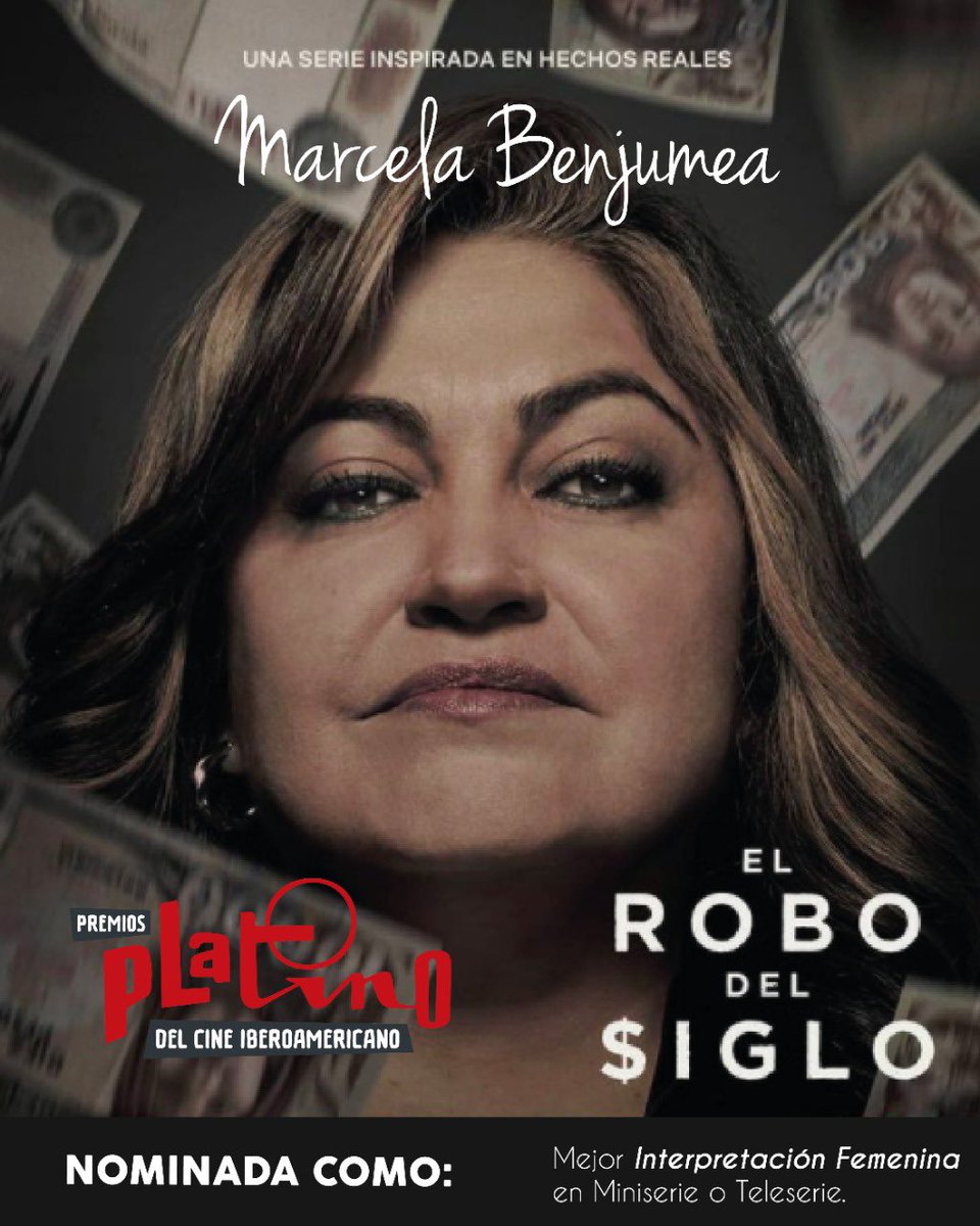 .<a href="/MarcelaBenjumea/">Marcela Benjumea P</a> es la 1era actriz colombiana nominada a los @premios_platino en la categoría de Mejor Interpretación Femenina en Miniserie o Teleserie, gracias a su personaje Doña K en “El Robo del Siglo” serie producida por <a href="/DynamoCine/">Dynamo</a> para <a href="/NetflixLAT/">Netflix Latinoamérica</a> #marceenlosplatino