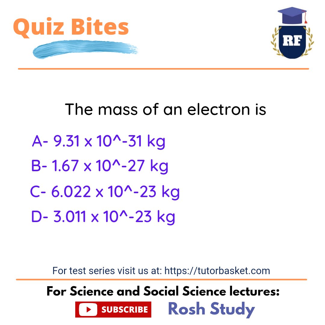 Quiz Bites: The mass of an electron is
#electron #eletron #electrons #electronspark #atomoatom #atomica #atomi #atomicera #chemistrystudy #chemistrystudent #chemistryeducation #chemistry2 #chemistryiscool #chemistryday #chemistryquestions #chemistry #sciencestudents #bhfyp