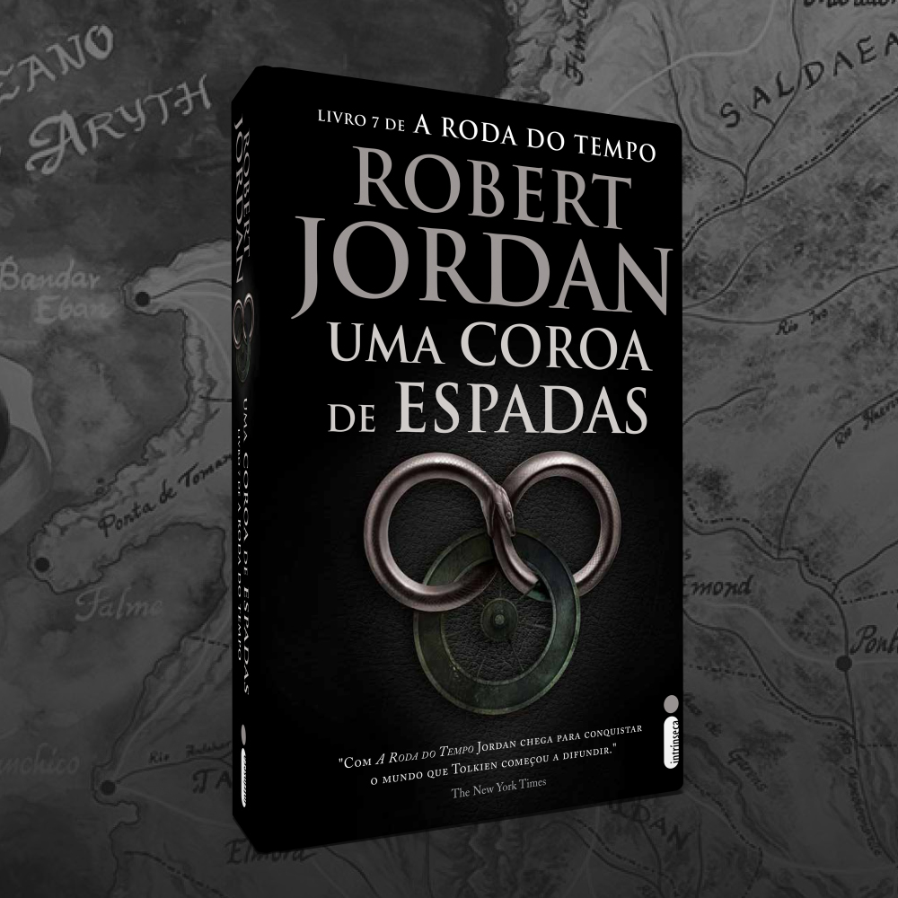 Intrínseca on Twitter: &quot;&quot;A Roda do Tempo gira, e as Eras vêm e vão,  deixando memórias que se transformam em lendas.&quot; &quot;Uma Coroa de Espadas&quot;,  sétimo livro da série &quot;A roda do