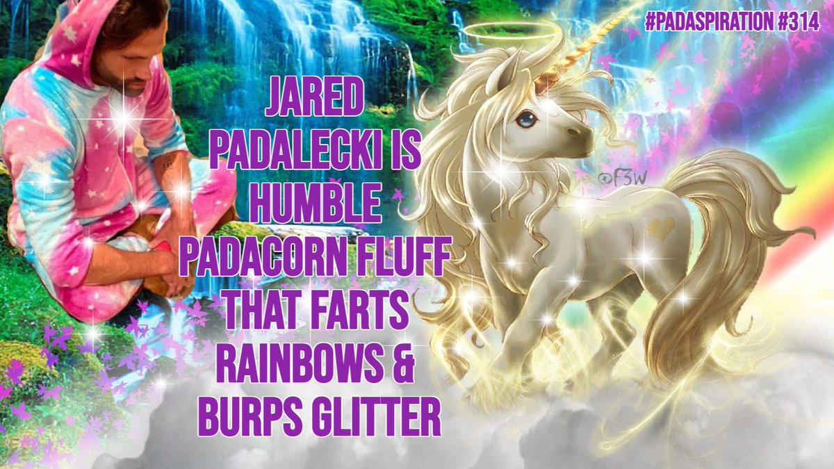 Franki3W's tweet photo. #PadaSpiration #314
#JaredPadalecki is humble PadaCorn fluff that farts rainbows and burps glitter.

#Walker #WalkerFamily #SPNFamily #Supernatural #AKF @jarpad #PonyBoy #PadAwesome #PadaDorable #UniLecki #PadaFarts #UnicornFarts #PadaFluff #WeLoveYouJaredPadalecki #BonuSpiration https://t.co/xy1eyt0TMS