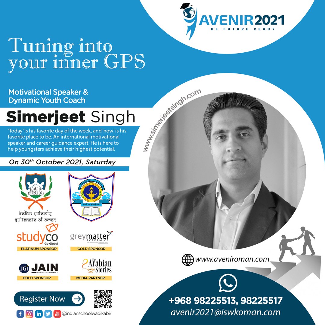 indianschoolwk's tweet photo. ‘Today’ is his favorite day of the week, and ‘now’ is his favorite place to be. An international motivational speaker and career guidance expert. Register -https://t.co/PduVWQhiPq 

#avenir #avenir2021 #iswk #indianschoolwadikabir #iswkoman #higherstudies #Muscat #Oman # https://t.co/wOGwRGsZ1V