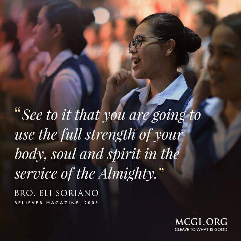ValenClaire3's tweet photo. "See to it that you are going to use the full strength of your body, soul and spirit in the service of the Almighty."

-Bor. Eli Soriano
#WithFaithHopeLoveMCGI 
#MCGIWorksOfLove https://t.co/034GWHlpnj