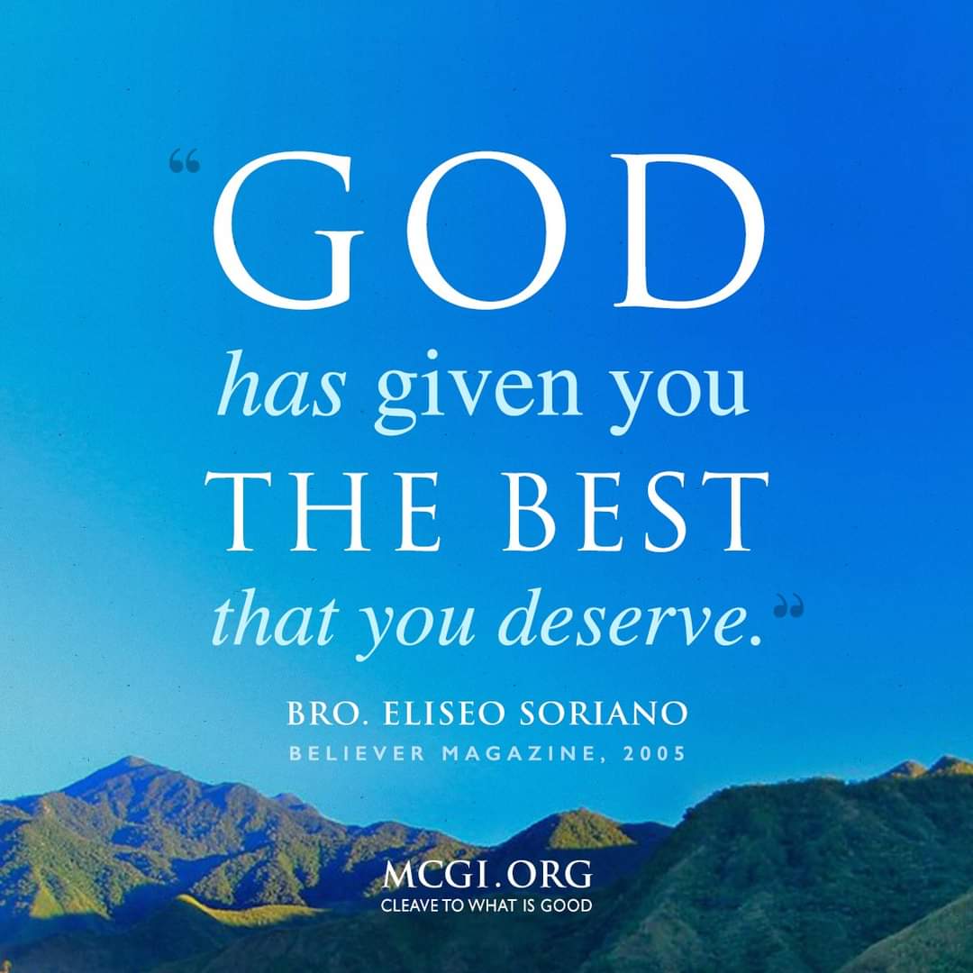 ValenClaire3's tweet photo. "God has given you the best that you deserve."

-Bro. Eli Soriano
#WithFaithHopeLoveMCGI 
#MCGIWorksOfLove https://t.co/eXQbjbsngb