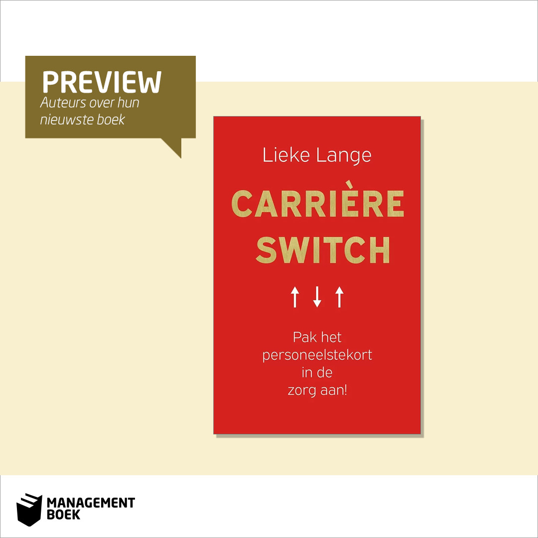 'Door de pandemie komt er een doorbraak. Je wilt aan de slag met carrièreswitchers. Hoe pak je dit, als zorgorganisatie, aan?' In Carrière switch biedt <a href="/LiekeLange/">Lieke Lange</a> een stappenplan voor zorgmanagers. Lees de preview verder op: bit.ly/3xva8Wk