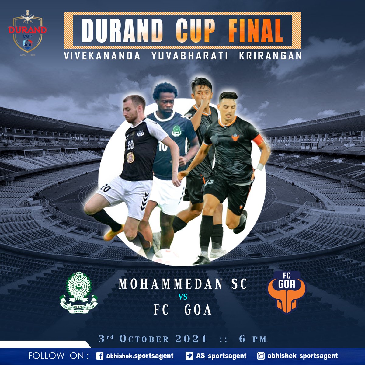 Best wishes to @MohammedanSC  & @FCGoaOfficial  for their @thedurandcup Final, Asia’s oldest football tournament. 💪🏻

#MDSPFCG #DurandCup #ForcaGoa #BlackPanthers #FCG #FCGoa #MDS #MohammedanSportingClub #IndianFootball #AIFF #AthletesToday #AbhishekSharma #Abhishek_SportsAgent