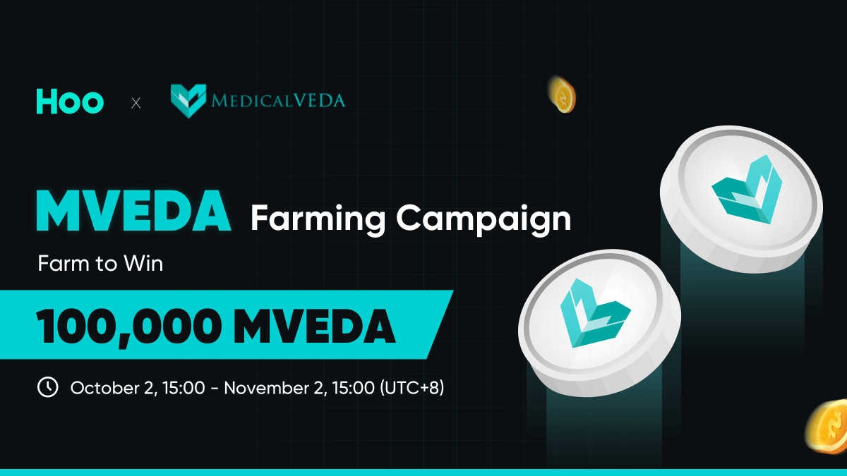 🚀HooPool Will Launch MVEDA Campaign, 100,000 MVEDA to Be Won!

🥰Check it out: help.hoo.ac/hc/en-us/artic…