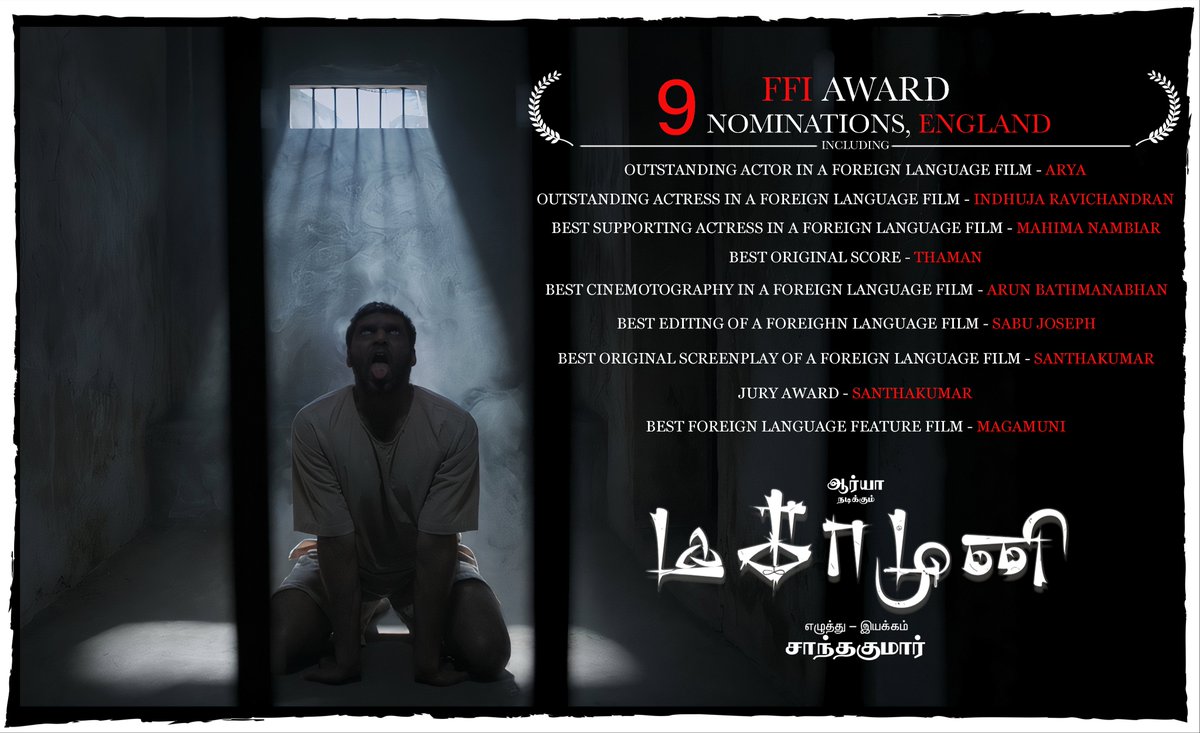 “Magamuni(Great Sage)” is nominated for 9 Award categories in the 'Film fest International',ENGLAND. Screening and the live festival event will be held from 9th to 12th of November in UK.Congrats @arya_offl @MusicThaman @Mahima_Nambiar @EditorSabu @Actress_Indhuja @Dop_arunbathu