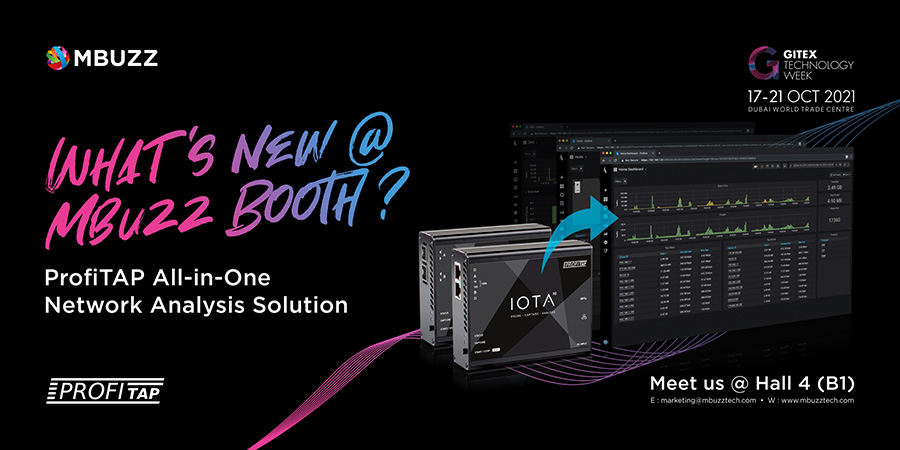 MBUZZTech's tweet image. What is New @MBUZZ Booth ?

ProfiTAP All-in-one 
Network Analysis Solutions.

Lets Meet
📅October, 17-21, 2021
📍Dubai World Trade Centre. Hall 4,B1
.
.
#ProfiTAP #CyberSecurity #NetworkSecurity #GITEXGlobal #GITEXFS #GITEX  #MBUZZ #GITEX2021