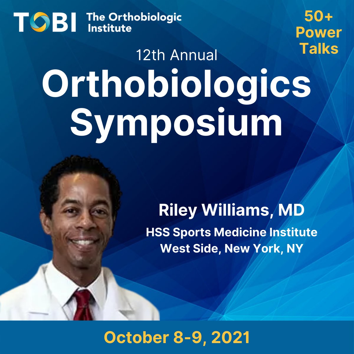 Live Team Physician Roundtable: Orthobiologics in the Professional Athlete
Riley Williams, Head Team Physician Brooklyn Nets and New York Red Bulls
Join us for 50+ quick power talks 
bit.ly/3wdyX8v
Use code TOBI50 for $50 off
#orthobiologics #orthopedics #sportsmedicine