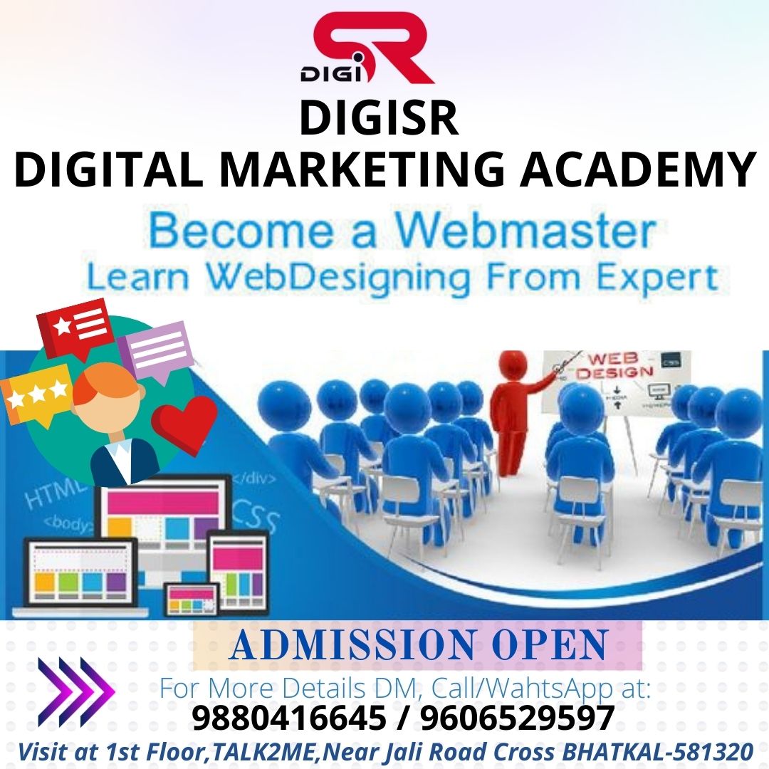 digi_sr_dmc's tweet photo. Become a Webmaster
learn Web designing from Expert.
The DIGISR DIGITAL MARKETING ACADEMY in BHATKAL-581320.
For More Details DM, Call/WhatsApp at : +919880416645 / +919606529597. #bhatkal #sahilonline #karnataka #digitalmarketing #webdesign #ecommerce #seo https://t.co/hVDloM4C58