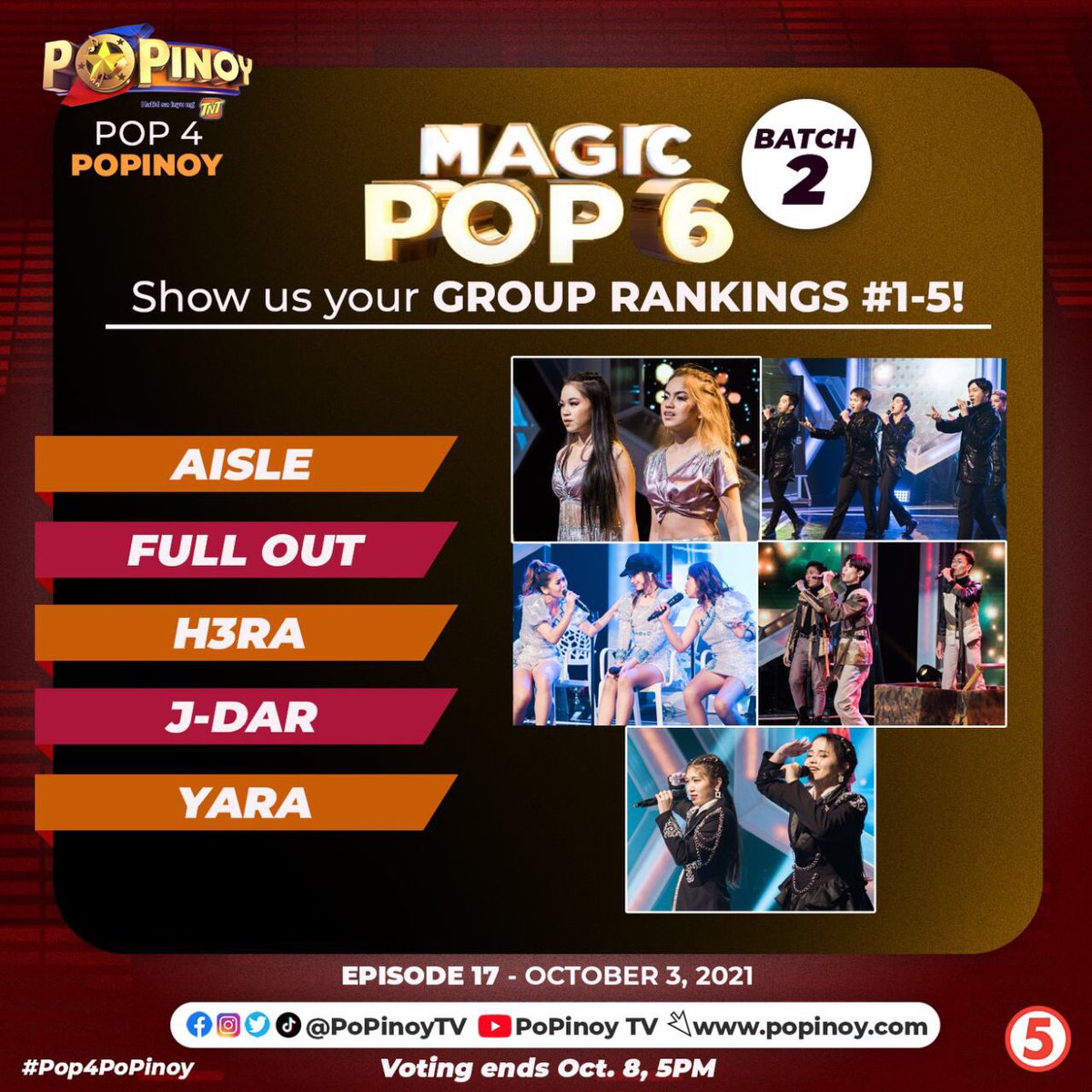 Sino ang pinaka-POP! para sa'yo? Show us your group rankings from 1 to 5. Abangan ang resulta sa PoPinoy Hot Shots this weekend sa youtube.com/PoPinoyTV. Voting ends October 8, 5PM.

#Pop4PoPinoy #PoPinoyTV5 #TNTPoPinoy #IBAsa5 #PopDreamers