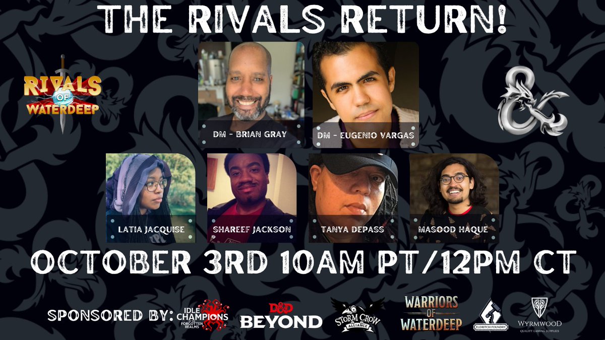 RivalsWaterdeep's tweet photo. Today! We're back for Season 11 y'all! Come through, show first time DM @urbanbohemian some support as he co-DM's our return with @DMJazzyHands Crew @ShareefJackson @LaTiaJacquise @MahRudeBoi & @cypheroftyr are back at 10am PT/12pm CT #WotCPartner
https://t.co/VbwsLOckUG https://t.co/2MWEwCzaxi