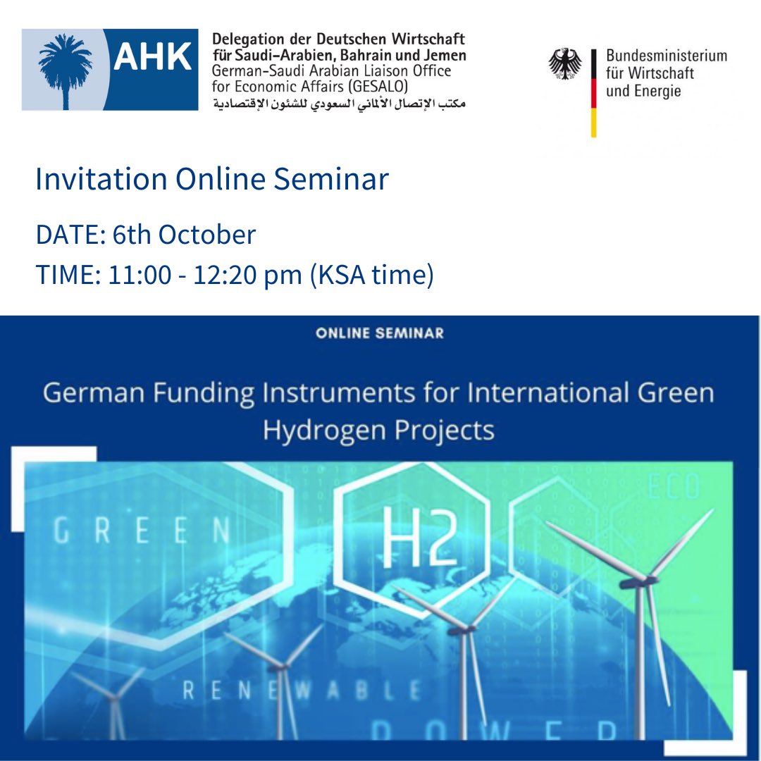 ahksaudi's tweet photo. Save the Date๐
#GESALO would like to invite you to an online semniar in the subject of:
โGerman Funding Instruments for International Green Hydrogen Projectsโ
๐Date: 6th October, 2021
๐Time: 11:00 -12:20 pm (KSA time)
Click Link in comment below๐๐ป https://t.co/E5DY9nJFmu
