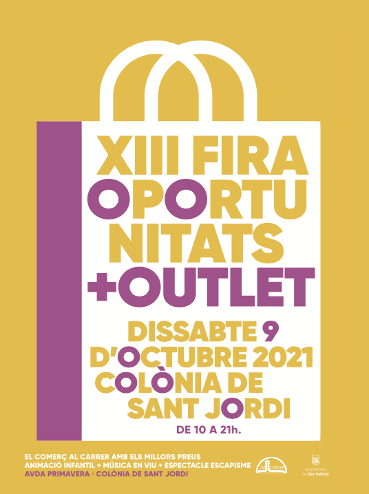 AjSesSalines's tweet photo. 🛍 XIII FIRA OPORTUNITATS + OUTLET
DISSABTE 9 D'OCTUBRE 2021
COLÒNIA DE SANT JORDI DE 10 A 21 H.
EL COMERÇ AL CARRER AMB ELS MILLORS PREUS.

🤹‍♂️ ANIMACIÓ INFANTIL - TOT EL DIA
🪄🎩 ESPECTACLE D'ESCAPISME - 18 H
🎸 MÚSICA EN VIU - 19 H
AVDA PRIMAVERA · COLÒNIA DE SANT JORDI https://t.co/ZrDffkO2zK