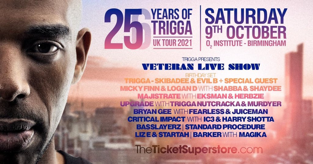 25 years of Trigga next Saturday 9th October at the 
o2 Institute Birmingham .. 

Get yah tickets here 👀

theticketsuperstore.com