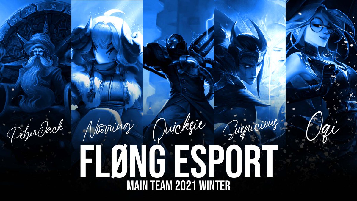 FLØNG ESPORTS (@floengesports) on Twitter photo Better late than never...
Here is our main roster for the split!🤩
TOP: @PeberJack
JUNGLE: <a href="/Noerring1/">Noerring</a>
MID: <a href="/Quicksie/">Quicksie</a>
BOT: <a href="/Nbirkn/">Niklas Birk</a>
SUPPORT: <a href="/Oqi_LoL/">Oscar Lage (Oqi)</a>
COACH:
@Sykkoxo
MANAGER:
<a href="/ChrisLassen21/">Chris Lassen - Goat King</a>
The guys are already doing good! They are currently 3-1 in the NLC tournament!💙 Better late than never...
Here is our main roster for the split!🤩
TOP: @PeberJack
JUNGLE: <a href="/Noerring1/">Noerring</a>
MID: <a href="/Quicksie/">Quicksie</a>
BOT: <a href="/Nbirkn/">Niklas Birk</a>
SUPPORT: <a href="/Oqi_LoL/">Oscar Lage (Oqi)</a>
COACH:
@Sykkoxo
MANAGER:
<a href="/ChrisLassen21/">Chris Lassen - Goat King</a>
The guys are already doing good! They are currently 3-1 in the NLC tournament!💙