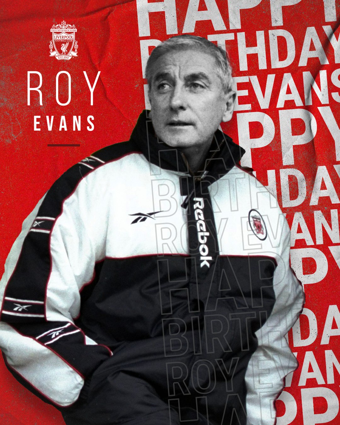 Wishing our former defender and manager Roy Evans a happy birthday 