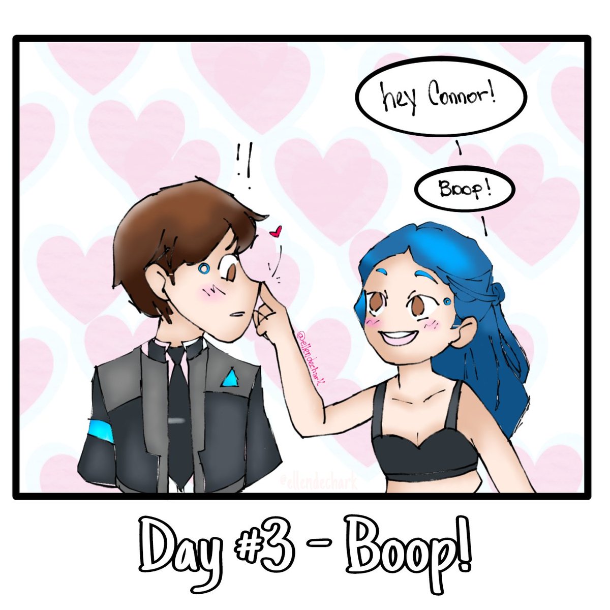 Day 3 - Boop! 👉
#DechartGames #OctoberDechART #connorarmy