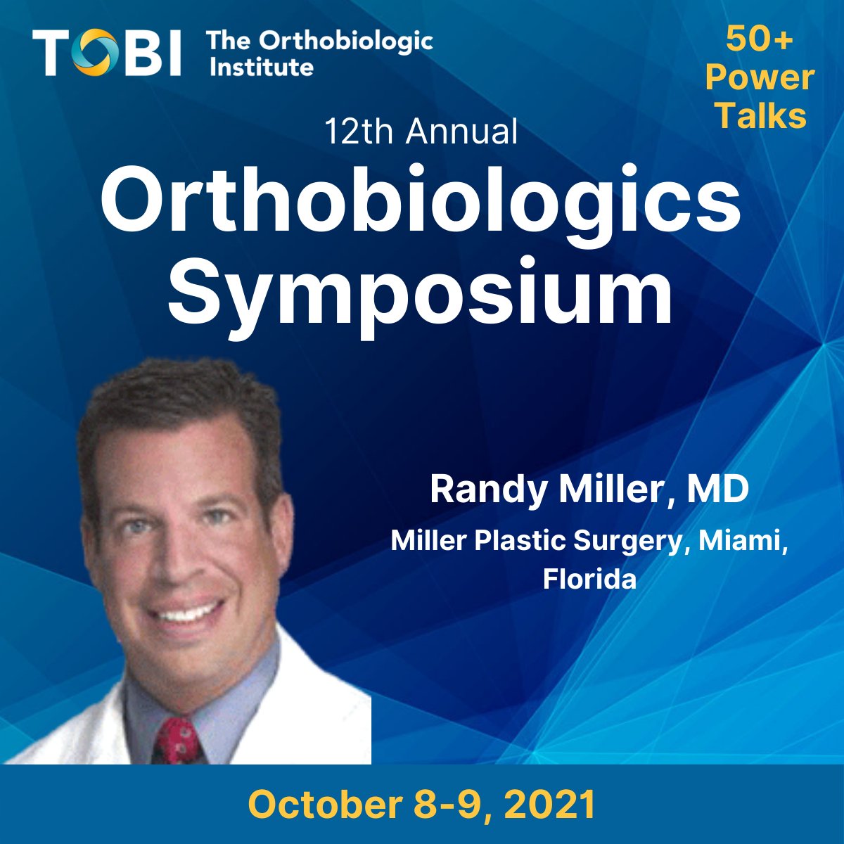 Live Ask the Experts: Adipose Panel Discussion with Q&amp;A
Randy Miller, MD, Cosmetic &amp; Reconstructive Surgery, Coconut Grove, FL
Join us for 50+ quick power talks 
Register now at bit.ly/3wdyX8v
Use code TOBI50 for $50 off
#orthobiologics #orthopedics