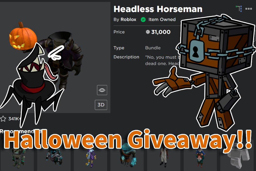 4sby on X: Halloween Giveaway!! 1x Headless Horseman Package! (31k Robux)  1x Custom UGC Item! 1x $25 Robux Gift card! 2x 5k Robux! Follow, Retweet  and join my group to enter the