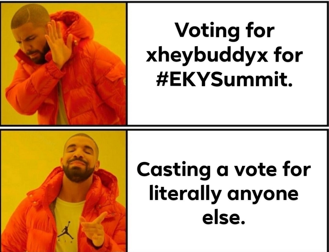 xheybuddyx's tweet photo. Daily reminder, don't vote for me.
#DontVoteForxheybuddyx
#EKYSummit
#EKYcarriesKY https://t.co/2bfxE3EfM4
