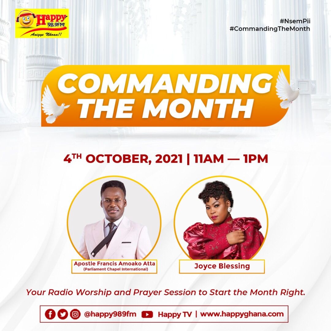 iamkoffi's tweet photo. Are you readyyyyyyyy?🕺🏻💃🏻
Join us we Command the Month of October in grand style with our praise and worship✨, live on air and on Facebook, @HAPPY989FM.
Don’t forget to tell a friend to tune in‼️
#NsemPii
#CommandingTheMonth
@JoyceBlessingGH https://t.co/Cz6KLsqpEY
