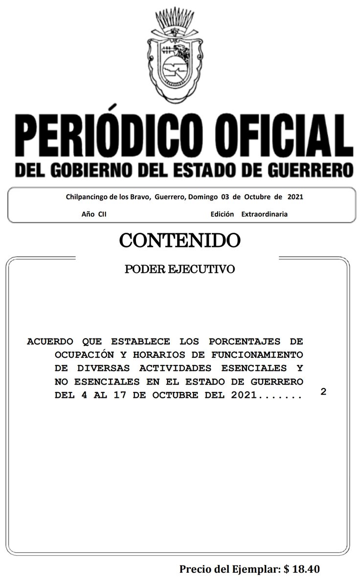 Hoy #domingo se publicaron en el #PeriódicoOficial  del Gobierno del Estado de Guerrero, los nuevos aforos permitidos en #Guerrero por el cambio a  #SemáforoVerde, que se mantendrá vigente del 04 al 17 de octubre del año en curso. 

periodicooficial.guerrero.gob.mx