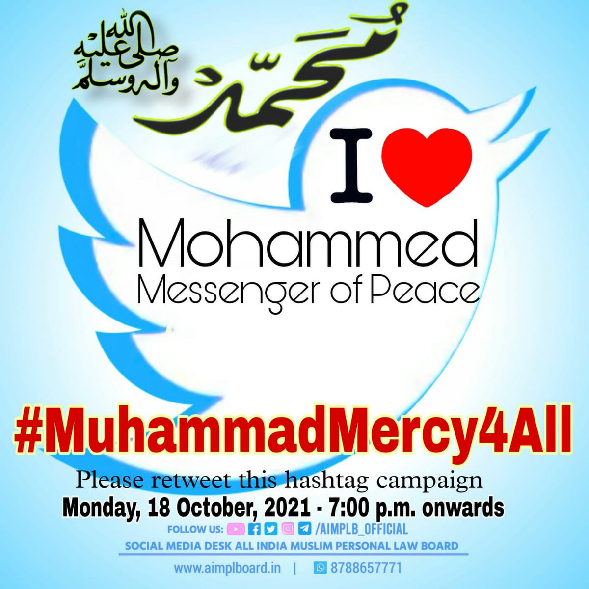 Please participate in this trend using hashtag #MuhammadMercy4All at 7:00 pm onwards.