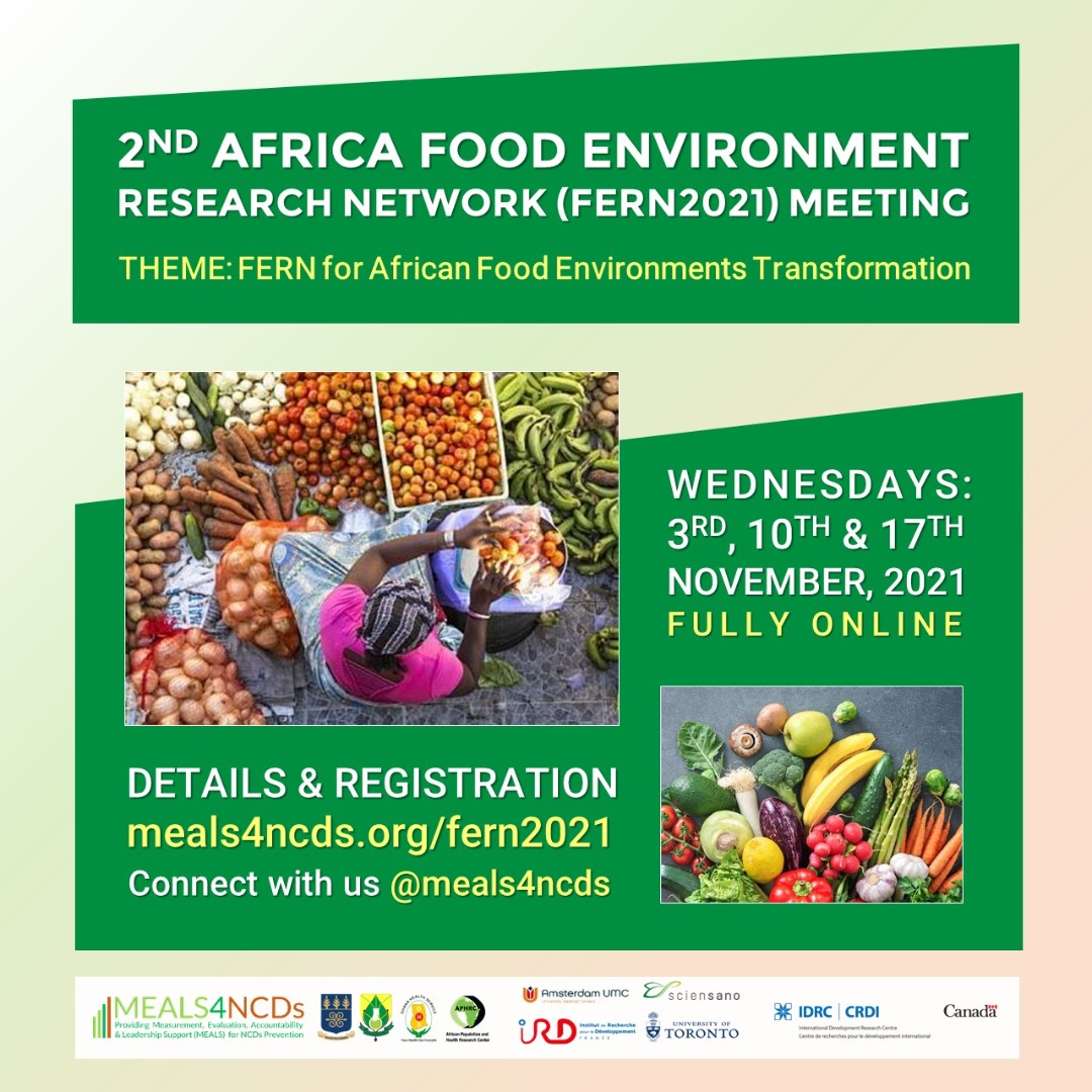 meals4ncds's tweet photo. #FERN2021 &amp; @INFORMAS #FoodEnvironment ESymposium Series 2021. Coming on Nov 3, 10 and 17. ALL WEDNESDAYS. Presentations and discussion on African #FoodEnvironments #Transformation. Sign up here https://t.co/uoHNOZYctU
#informasafricaesymposium https://t.co/vNnqrirMi6