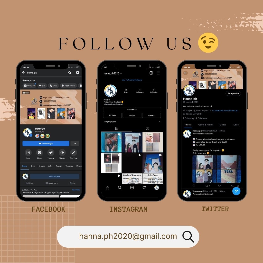 HANNA.PH SOCIAL MEDIA ACCOUNT

Facebook
facebook.com/hanah.ph
Instagram
instagram.com/hanna.ph2020/
Twitter
twitter.com/Hannaph2021

Kindly Message us for inquiries 😉
#personalizeditems #notebook #crafts