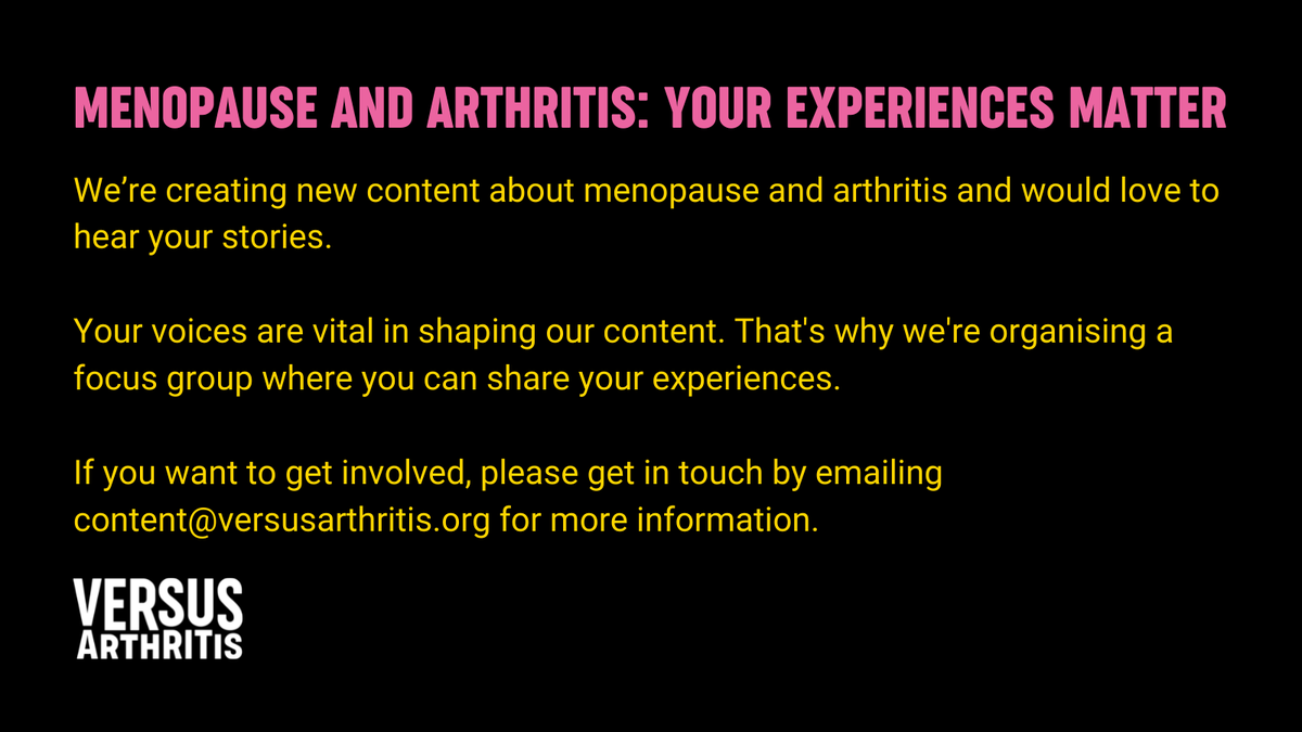 Have you experienced the #Menopause and have #Arthritis?

We’re creating new content about menopause and arthritis and will hold a focus group where you can help us shape our content.

Get involved by emailing content@versusarthritis.org this #WorldMenopauseDay2021. Thank you!