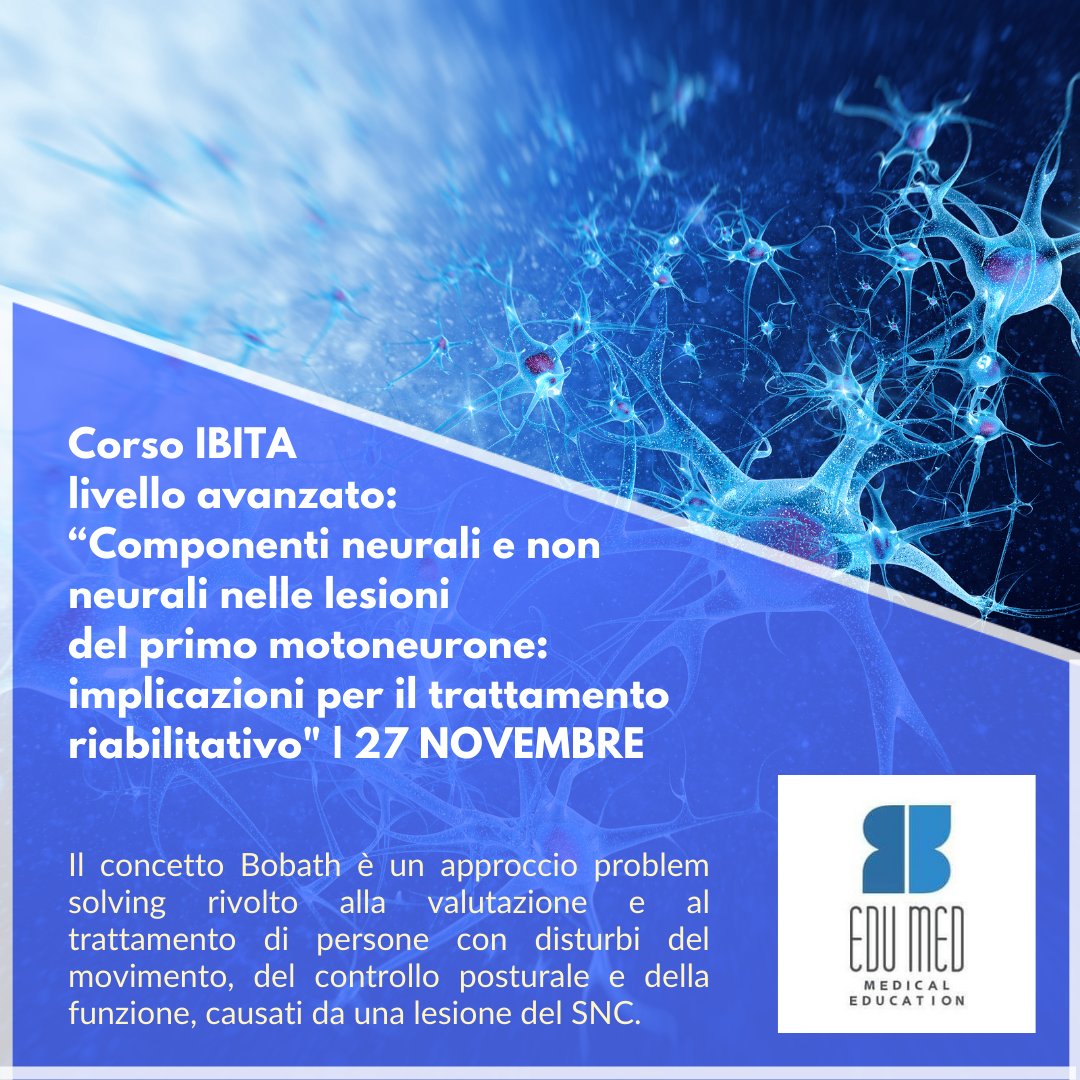 EdumedB's tweet photo. >> Corso IBITA livello avanzato: Componenti neurali e non neurali nelle lesioni del primo motoneurone– implicazioni per il trattamento riabilitativo
 
▶ Brescia, 27 novembre 2021 

https://t.co/CunjnUbOo6 https://t.co/hDRGsy1xWX