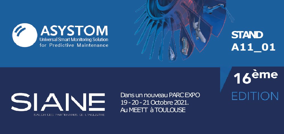 asystom's tweet image. J-1 pour #SIANE !. Venez nous retrouver sur le stand A11
Offreurs de Solutions #industriedufutur #Occitanie
pour découvrir notre solution #iot de #predictivemaintenance.
Nous avons hâte de vous retrouver ! 

#CCIToulouse #transfonum #optimisation #AI #digitalisation #industrie40