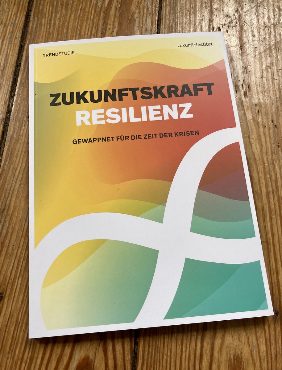 Wie gelingt Menschen und Organisationen der Umgang mit den multiplen Krisen unserer Zeit? Die neue Studie "Zukunftskraft #Resilienz" von <a href="/zi_news/">Zukunftsinstitut</a>  (u.a. mit <a href="/andrereichel/">André Reichel @ #Mastodon</a>, <a href="/felber_c/">Christian Felber</a>, <a href="/Traidl_Hoffmann/">Claudia Traidl-Hoffmann</a>, <a href="/FASresearch/">FASresearch</a>). ♾ onlineshop.zukunftsinstitut.de/shop/zukunftsk…