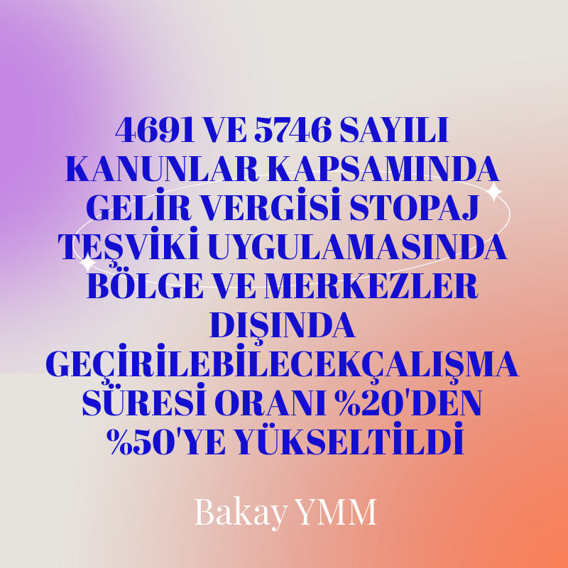 4691 VE 5746 SAYILI KANUNLAR KAPSAMINDA
GELİR VERGİSİ STOPAJ TEŞVİKİ UYGULAMASINDA
BÖLGE VE MERKEZLER DIŞINDA GEÇİRİLEBİLECEK
ÇALIŞMA SÜRESİ ORANI
%20'DEN %50'YE YÜKSELTİLDİ 

turmob.org.tr/ekutuphane/Rea…