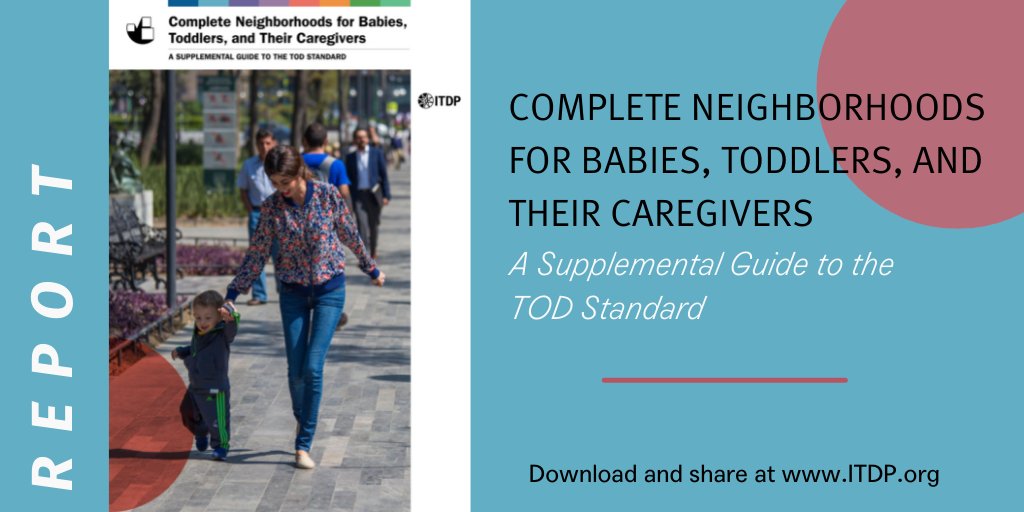 #TransitOrientedDevelopment is a holistic approach to providing healthy conditions for children to grow. Download our new publication 'Complete Neighborhoods for Babies, Toddlers and Caregivers' to learn more about why #TOD is good for healthy wellbeing. bit.ly/2YpYA9X
