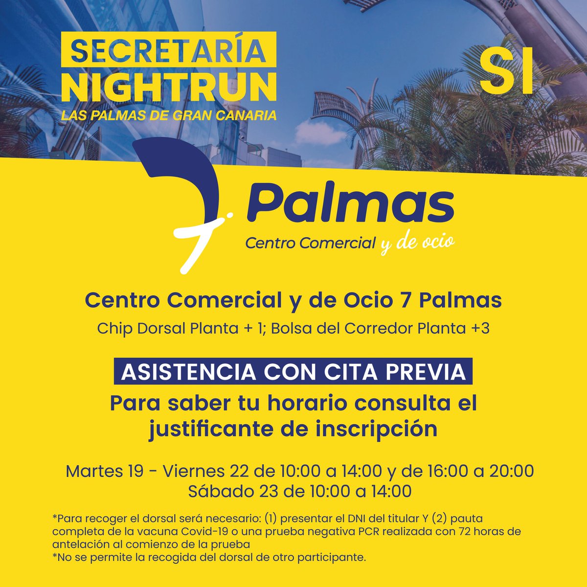 BinterNightRun's tweet photo. RECOGIDA DE DORSAL Y CHIP

Este martes, 19 de octubre, comienza la cuenta atrás para la NightRun. Recuerda mirar el horario y día que elegiste para la recogida del dorsal y te esperamos en  Centro Comercial y de Ocio 7 Palmas. 🔥💪

#EsteAñoSí

#GCIslaEuropeadelDeporte https://t.co/8qsCkZbEQu