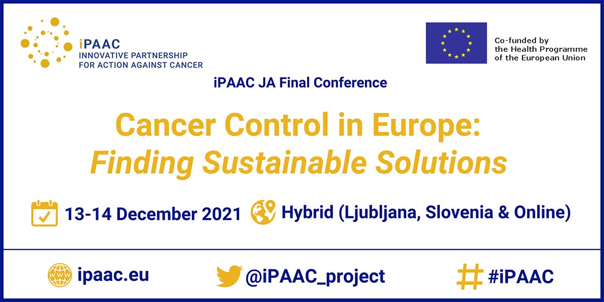 Cancer Care in Europe: Finding Sustainable Solutions - #iPAAC JA Final Conference will be held on 13-14 December 2021.
ipaac.eu/news-detail/en…
