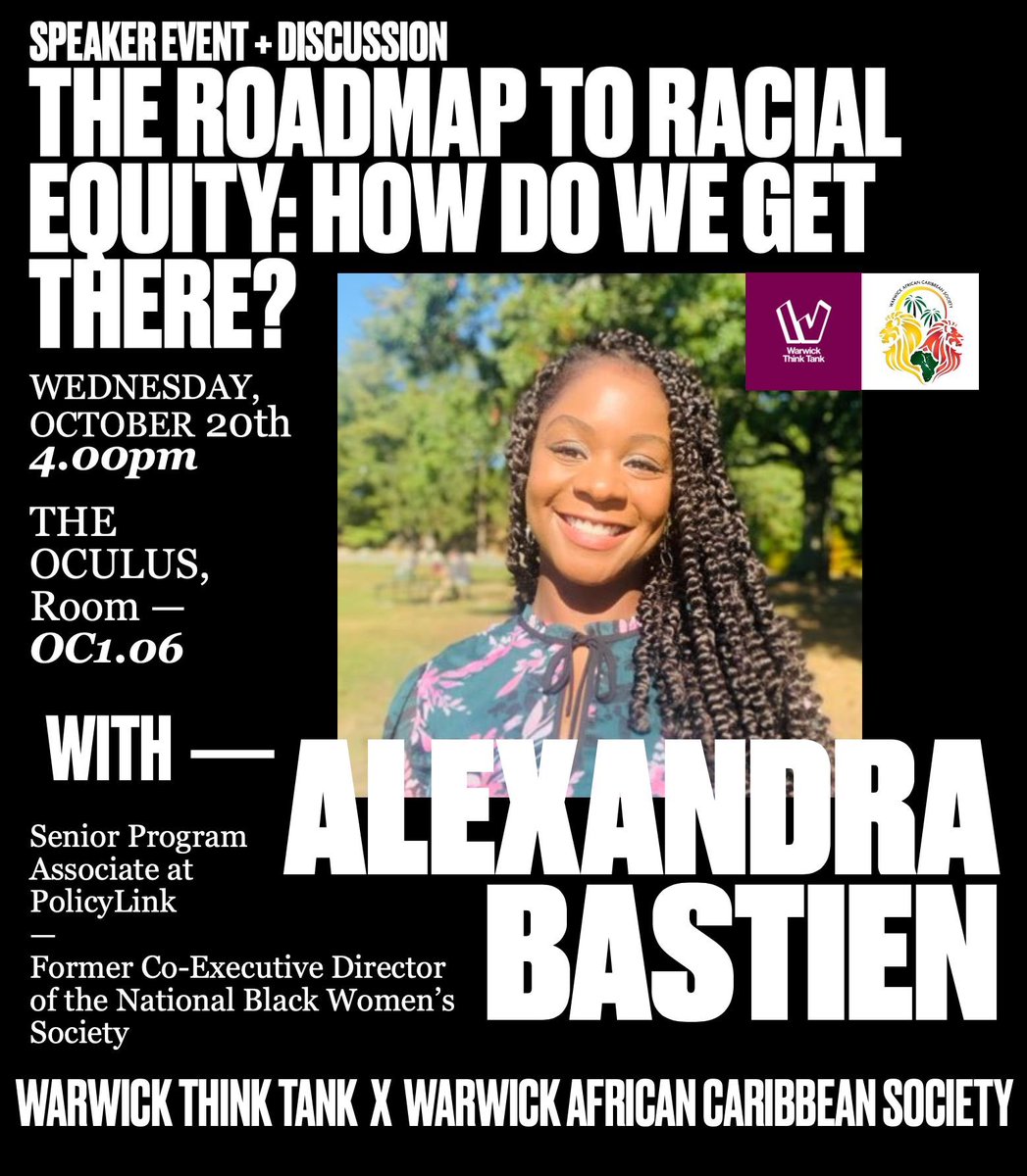 WarwickACS's tweet photo. For this black history month, we have teamed up with @warwickthinktank to discuss the racial inequality.

As a society, we want to facilitate a space to start conversations. Especially, about social issues that continue to affect our community.

Hope to see you guys there🤩 https://t.co/ZFocuj087s