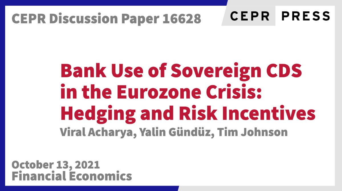 CEPR (@cepr_org) on Twitter photo New CEPR Discussion Paper - DP16628
Bank Use of Sovereign CDS in the Eurozone Crisis: Hedging and Risk Incentives
Viral Acharya <a href="/NYUStern/">NYU Stern</a>, Yalin Gündüz <a href="/yalingunduz/">Yalın Gündüz</a> <a href="/bundesbank/">Deutsche Bundesbank</a>, Tim Johnson <a href="/RepTimJohnson/">Tim Johnson</a> <a href="/giesbusiness/">Gies Business</a> <a href="/Illinois_Alma/">University of Illinois</a>
ow.ly/IHnp50GrAMN
#CEPR_FE New CEPR Discussion Paper - DP16628
Bank Use of Sovereign CDS in the Eurozone Crisis: Hedging and Risk Incentives
Viral Acharya <a href="/NYUStern/">NYU Stern</a>, Yalin Gündüz <a href="/yalingunduz/">Yalın Gündüz</a> <a href="/bundesbank/">Deutsche Bundesbank</a>, Tim Johnson <a href="/RepTimJohnson/">Tim Johnson</a> <a href="/giesbusiness/">Gies Business</a> <a href="/Illinois_Alma/">University of Illinois</a>
ow.ly/IHnp50GrAMN
#CEPR_FE