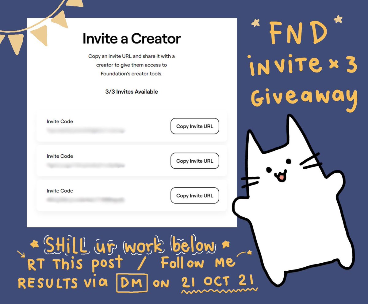 I'm giving away Foundation Invites

1. RT this post / Follow me
2. Shill your artwork here (NO LINK)

I'll choose my favorite 3 artists :D

Results on 21-OCT-21 via DM

สู้นะสายผลิต!

#foundationinvites #FNDinvites #NFTartist @withFND #NFTcommunity #NFTTHAILAND