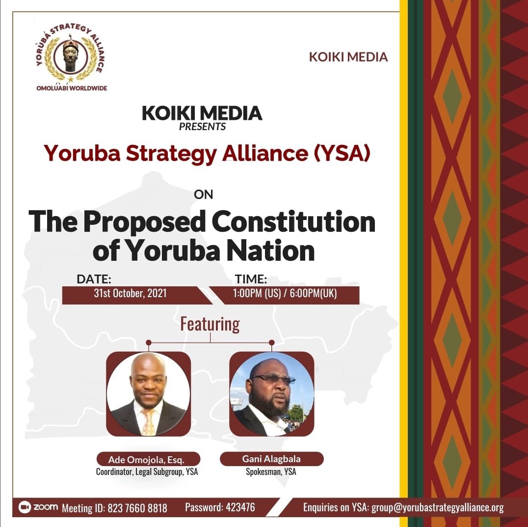 STRATEGY ALLIANCE (YSA) THE PROPOSED CONSTITUTION OF YORUBA NATION by @ilanaomooodua @NINAS_CFM @UNPOintl